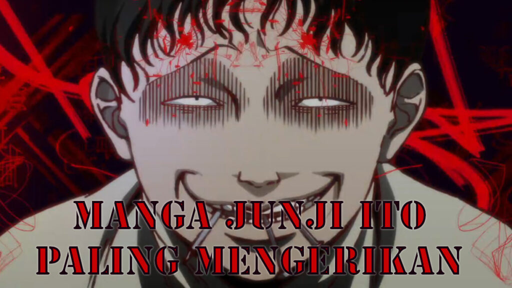 Merinding! Berikut 5 Manga Junji Ito Yang Paling Menyeramkan - Otaku Mobileague